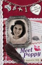 Couverture du livre « Our Australian Girl: Meet Poppy (Book 1) » de Wang Gabrielle aux éditions Penguin Books Ltd Digital