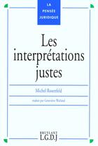 Couverture du livre « Les interpretations juste » de Rosenfeld M. aux éditions Lgdj