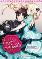 Couverture du livre « Bride of the death t.2 » de Mel Kishida et Meiya Onogami et Ryo Fujiwara aux éditions Soleil