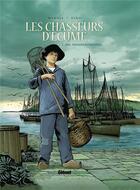 Couverture du livre « Les chasseurs d'écume Tome 1 : 1901, premières sardines » de Francois Debois et Serge Fino aux éditions Glenat