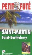 Couverture du livre « SAINT MARTIN ; SAINT BARTHELEMY (édition 2004) » de Collectif Petit Fute aux éditions Le Petit Fute