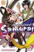 Couverture du livre « High school samurai Tome 7 » de You Minamoto aux éditions Kaze