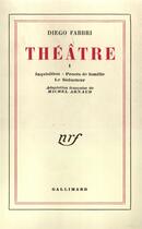 Couverture du livre « Theatre » de Diego Fabbri aux éditions Gallimard