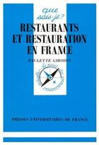Couverture du livre « Restaurants & restauration en france qsj 2975 » de Girodin P. aux éditions Que Sais-je ?