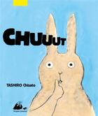 Couverture du livre « Chuuut » de Tashiro Chisato aux éditions Picquier