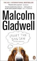 Couverture du livre « What the dog saw and other adventures » de Malcolm Gladwell aux éditions Adult Pbs