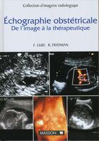 Couverture du livre « Echographie ostetricale » de Guis aux éditions Elsevier-masson