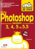 Couverture du livre « Photoshop 3 ; 4 ; 5 ; 5.5 » de Daniel Prout aux éditions Campuspress