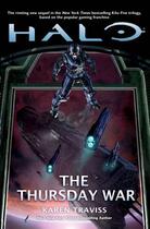 Couverture du livre « Halo: The Thursday War » de Karen Traviss aux éditions Pan Macmillan