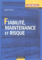 Couverture du livre « Fiabilité, maintenance et risque » de Smith David J aux éditions Dunod