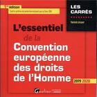 Couverture du livre « L'essentiel de la Convention européenne des droits de l'homme » de Yannick Lecuyer aux éditions Gualino