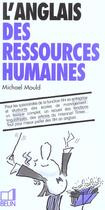 Couverture du livre « L'anglais des ressources humaines » de Michael Mould aux éditions Belin