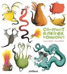 Couverture du livre « Comment ratatiner les dragons ? » de Roland Garrigue et Catherine Leblanc aux éditions Glenat Jeunesse