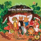 Couverture du livre « Le bal des animaux » de Alain Rosenfeld et Moniri M'Bae aux éditions Zebulo