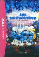 Couverture du livre « Les Schtroumpfs ; le roman du film » de  aux éditions Hachette Jeunesse
