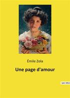 Couverture du livre « Une page d'amour » de Émile Zola aux éditions Culturea