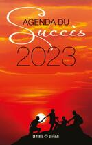 Couverture du livre « Agenda du succès (édition 2022/2023) » de Anonyme aux éditions Un Monde Different
