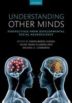 Couverture du livre « Understanding other minds : perspectives from developmental social neur » de Simon Baron-Cohen aux éditions Oup Oxford