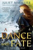 Couverture du livre « A DANCE WITH FATE - WARRIOR BARDS » de Juliet Marillier aux éditions Ace Books