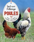 Couverture du livre « Poules ; tout savoir sur l'élevage » de Laurence Beeken aux éditions Artemis