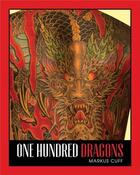 Couverture du livre « 100 dragons » de Cuff Markus aux éditions Antique Collector's Club