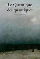 Couverture du livre « Le quantique des quantiques » de Alberto Velasco aux éditions Hermann