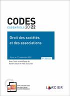 Couverture du livre « Codes essentiels : droit des sociétés et des associations 2022 : à jour au 1er septembre 2022 (9e édition) » de Yves De Cordt aux éditions Larcier
