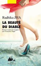 Couverture du livre « La beauté du diable » de Radhika Jha aux éditions Picquier