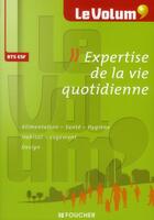 Couverture du livre « Le volum' T.4 ; expertise de la vie quotidienne » de  aux éditions Foucher
