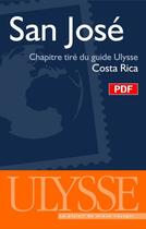 Couverture du livre « San José ; chapitre tiré du guide Ulysse « Costa Rica » » de  aux éditions Ulysse
