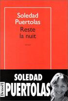 Couverture du livre « Reste la nuit » de Soledad Puertolas aux éditions Denoel