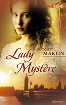 Couverture du livre « Lady Mystère » de Kat Martin aux éditions Harlequin