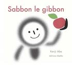 Couverture du livre « Sabbon le gibbon » de Kenji Abe aux éditions Memo