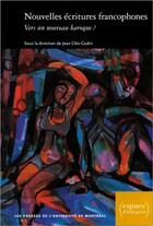 Couverture du livre « Nouvelles écritures francophones : Vers un nouveau baroque ? » de Jean Cleo Godin aux éditions Pu De Montreal