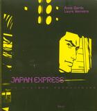 Couverture du livre « Japan Express » de Garde/Verniere aux éditions Seuil