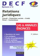 Couverture du livre « Relations Juridiques Decf N.2 Corriges Des Cas Pratiques » de Paulette Bauvert et Nicole Siret aux éditions Dunod