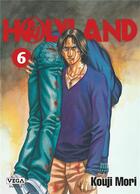 Couverture du livre « Holyland Tome 6 » de Kouji Mori aux éditions Vega Dupuis