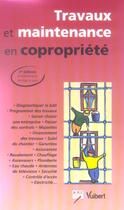Couverture du livre « Travaux et maintenance en copropriété (3e édition) » de Arc aux éditions Vuibert