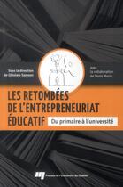 Couverture du livre « Retombees de l'entrepreneuriat educatif » de Ghislain Samson aux éditions Pu De Quebec