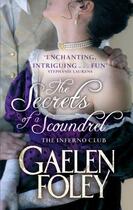 Couverture du livre « The Secrets of a Scoundrel » de Gaelen Foley aux éditions Little Brown Book Group Digital