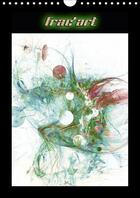 Couverture du livre « Frac art calendrier mural 2018 din a4 vertical - images fractales numeriques ca » de Marc Bleriot J aux éditions Calvendo