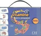 Couverture du livre « Malette pédagogique vitamine ; niveau 1 » de Martin C aux éditions Cle International