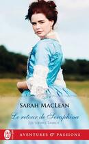 Couverture du livre « Les soeurs Talbot Tome 3 : le retour de Seraphina » de Sarah Maclean aux éditions J'ai Lu