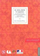 Couverture du livre « El sol-dios y Cristo » de Jacqueline De Durand-Forest aux éditions Centro De Estudios Mexicanos