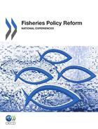 Couverture du livre « Fisheries Policy Reform » de  aux éditions Oecd