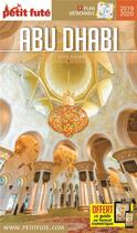 Couverture du livre « GUIDE PETIT FUTE ; CITY GUIDE : Abu Dhabi » de Collectif Petit Fute aux éditions Le Petit Fute