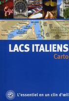 Couverture du livre « Lacs italiens » de Collectifs Gallimard aux éditions Gallimard-loisirs