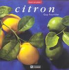 Couverture du livre « Citron » de Guy Fournier aux éditions Editions De L'homme