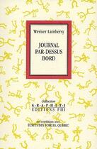 Couverture du livre « Journal par-dessus bord » de Werner Lambersy aux éditions Editions Phi