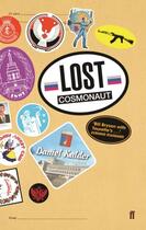 Couverture du livre « Lost Cosmonaut » de Daniel Kalder aux éditions Faber Et Faber